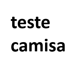 teste camisa